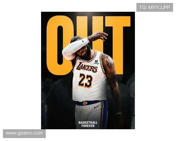 湖人队核心球员詹姆斯伤情更新将缺席多场比赛球队备战面临挑战 湖人队核心球员詹姆斯伤情更新将缺席多场比赛球队备战面临挑战